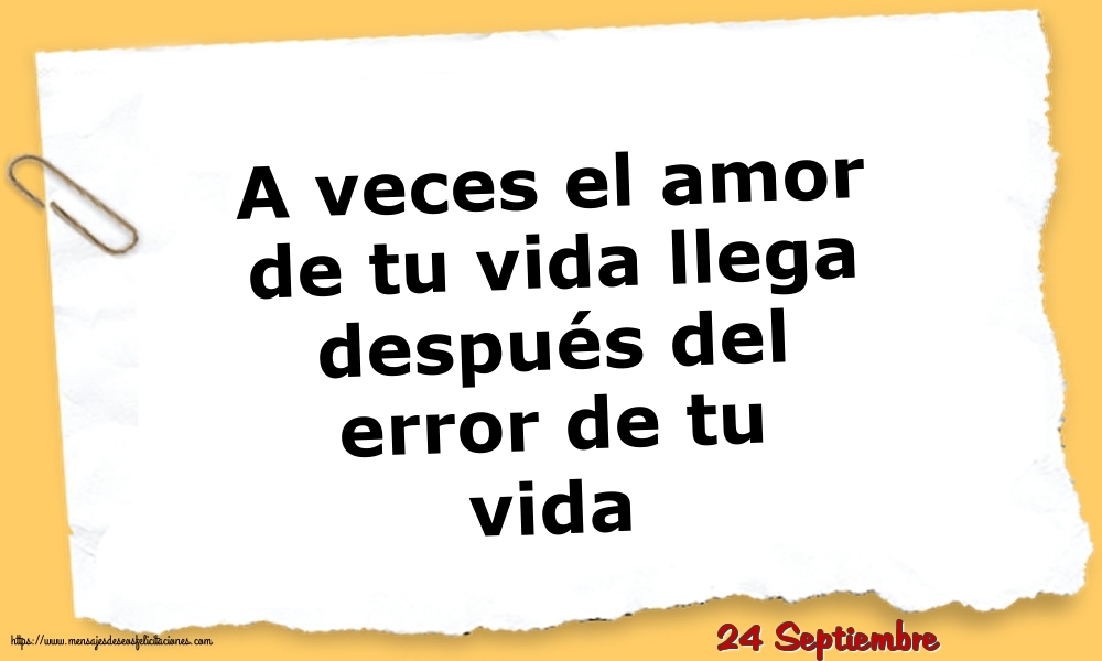 24 Septiembre - A veces el amor de tu vida
