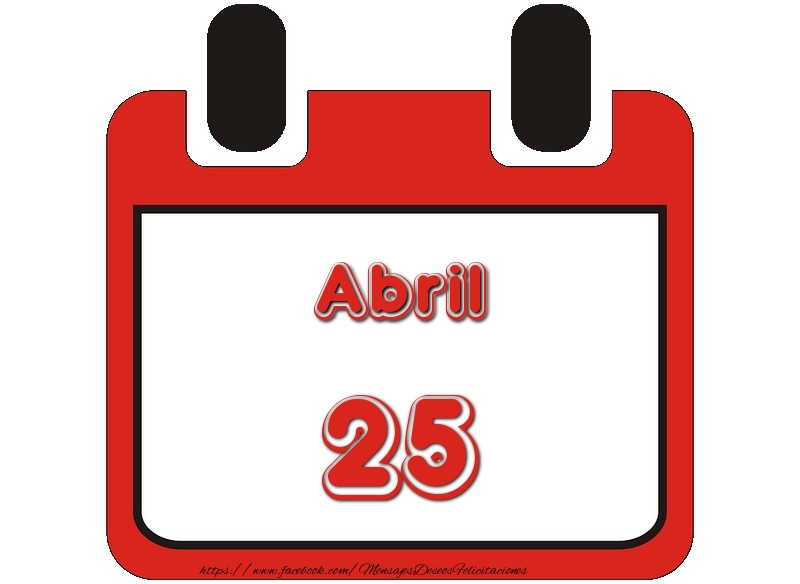 Abril 25
