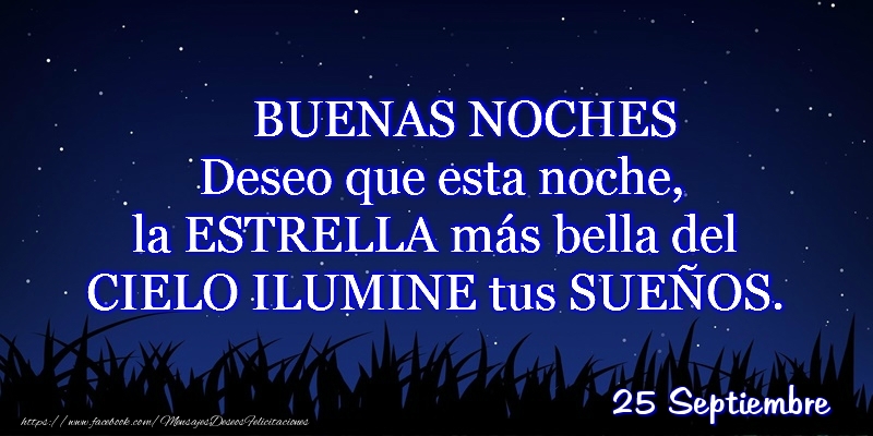 25 Septiembre - Buenas noches!