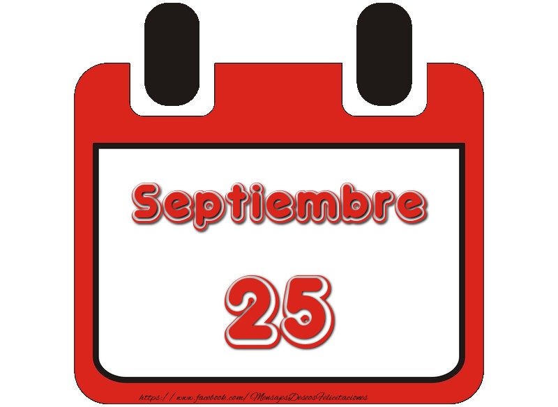 Felicitaciones para 25 Septiembre - Septiembre 25
