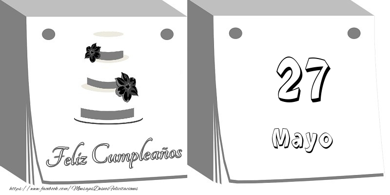 Felicitaciones para 27 Mayo - 27 Mayo Feliz Cumpleaños