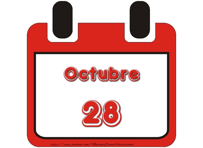 Felicitaciones para 28 Octubre - Octubre 28