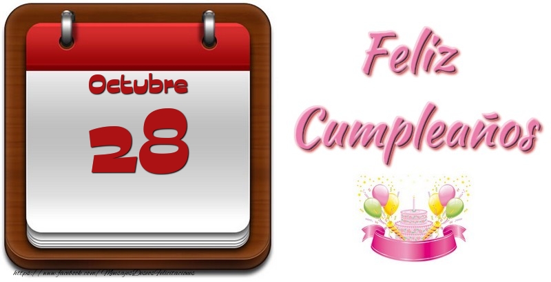 Felicitaciones para 28 Octubre - Octubre 28 Feliz Cumpleaños