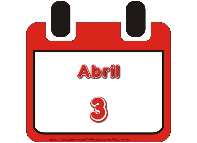 Felicitaciones para 3 Abril - Abril 3