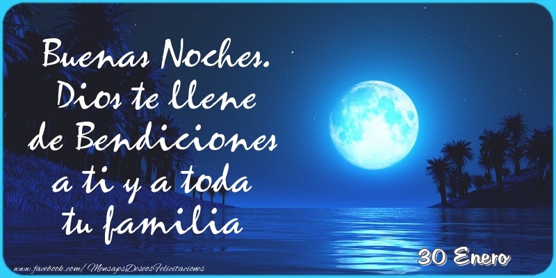 Felicitaciones para 30 Enero - 30 Enero - Buenas Noches