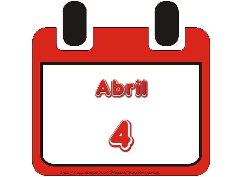 Felicitaciones para 4 Abril - Abril 4