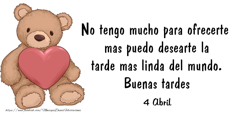 Felicitaciones para 4 Abril - 4 Abril - Buenas tardes