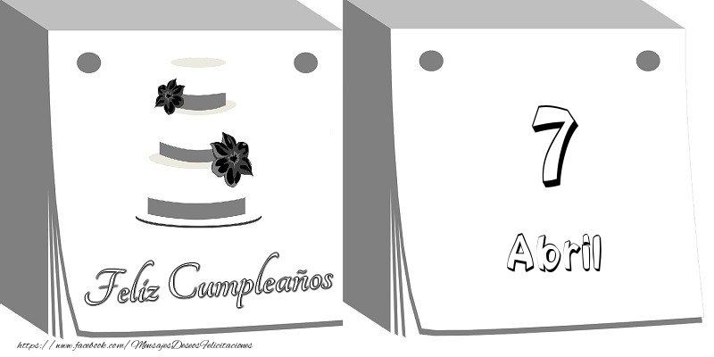 Felicitaciones para 7 Abril - 7 Abril Feliz Cumpleaños