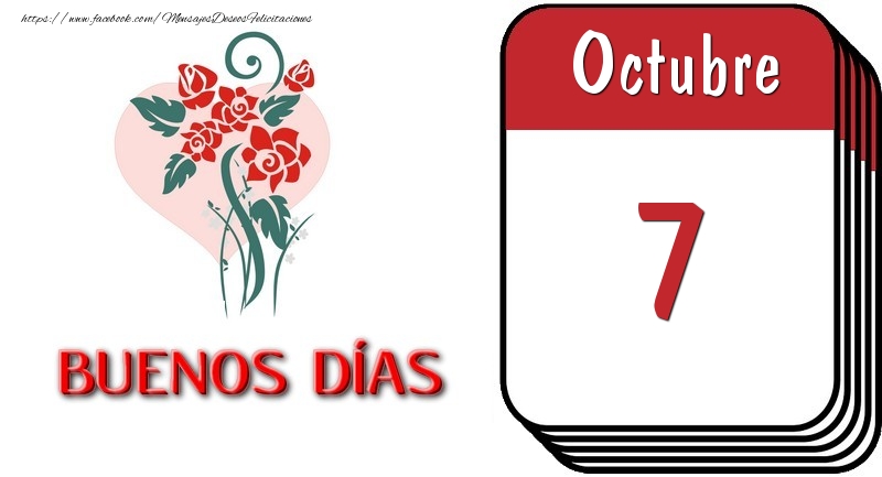 Felicitaciones para 7 Octubre - 7 Octubre BUENOS DÍAS