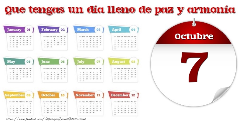 Felicitaciones para 7 Octubre - Octubre 7 Que tengas un día lleno de paz y armonía