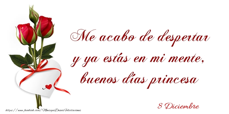 8 Diciembre - Buenos días princesa