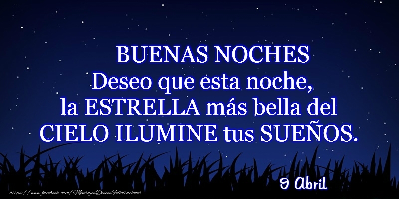 Felicitaciones para 9 Abril - 9 Abril - Buenas noches!