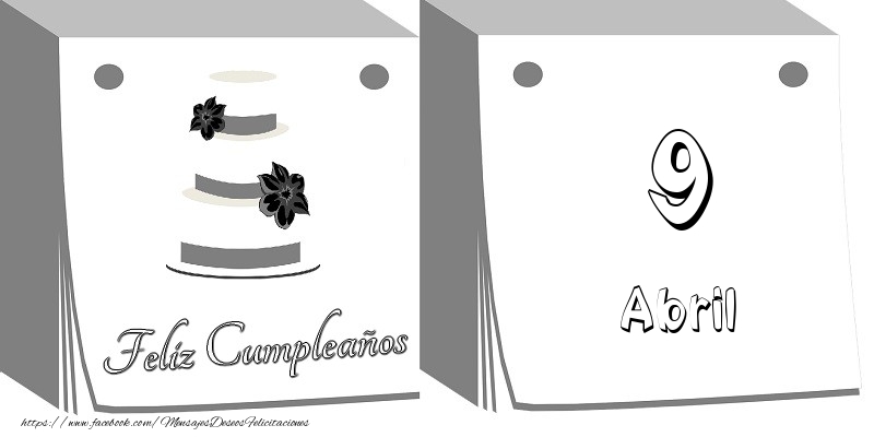 9 Abril Feliz Cumpleaños