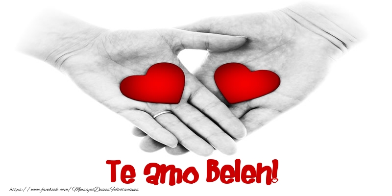 Felicitaciones de amor - Corazón | Te amo Belen!