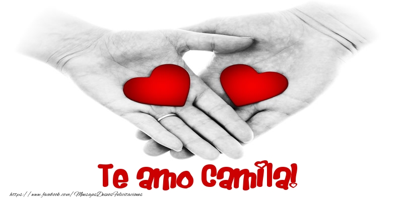 Felicitaciones de amor - Corazón | Te amo Camila!