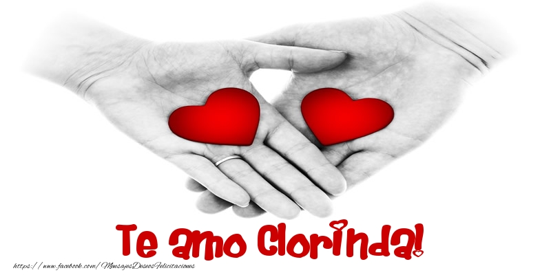 Felicitaciones de amor - Te amo Clorinda!