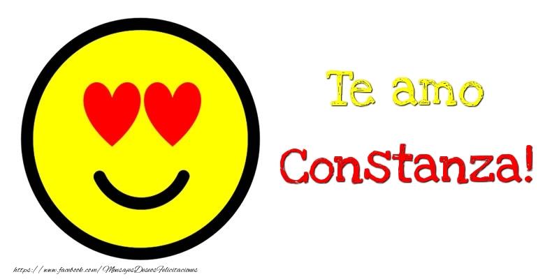 Felicitaciones de amor - Te amo Constanza!