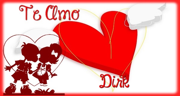 Felicitaciones de amor - Corazón | Te Amo, Dirk