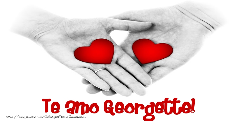 Felicitaciones de amor - Corazón | Te amo Georgette!