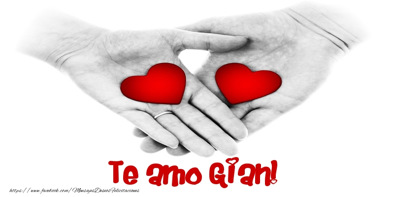 Felicitaciones de amor - Corazón | Te amo Gian!