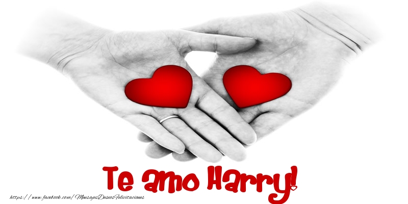 Felicitaciones de amor - Te amo Harry!