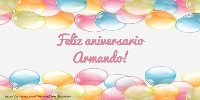 Felicitaciones de aniversario - Feliz aniversario Armando!