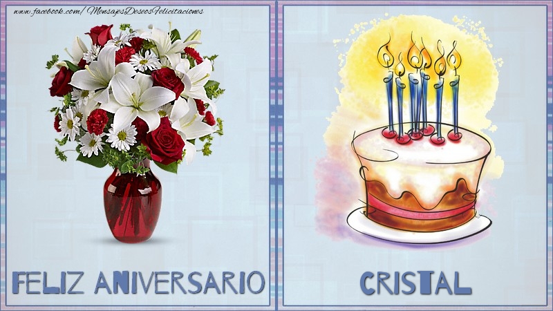 Felicitaciones de aniversario - Ramo De Flores & Tartas | Feliz aniversario Cristal