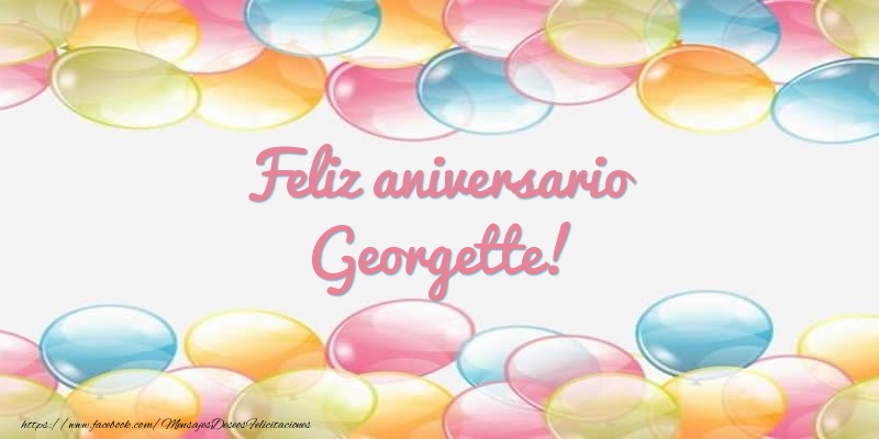 Felicitaciones de aniversario - Feliz aniversario Georgette!