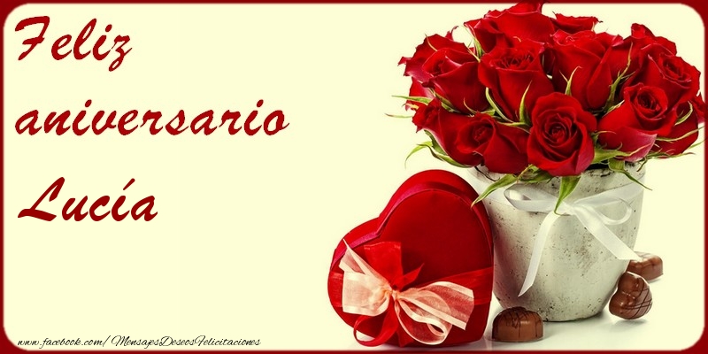 Felicitaciones de aniversario - Feliz Aniversario Lucía!
