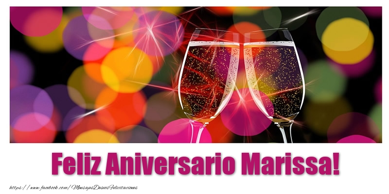 Felicitaciones de aniversario - Feliz Aniversario Marissa!