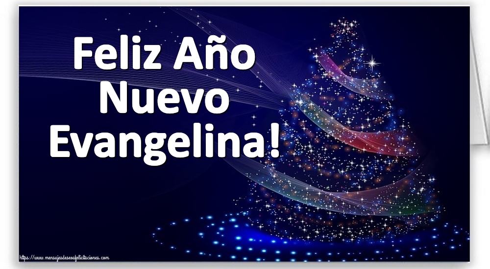 Felicitaciones de Año Nuevo - Feliz Año Nuevo Evangelina!