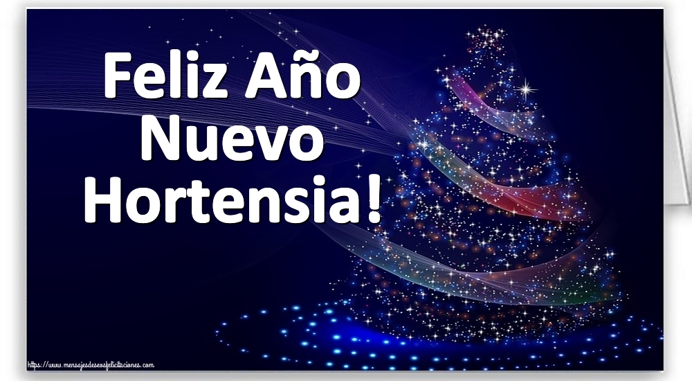 Felicitaciones de Año Nuevo - Feliz Año Nuevo Hortensia!