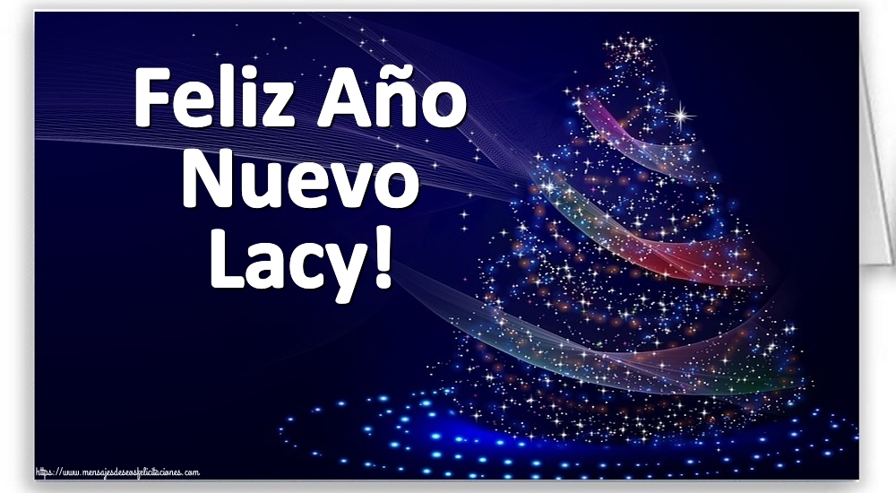 Felicitaciones de Año Nuevo - Feliz Año Nuevo Lacy!