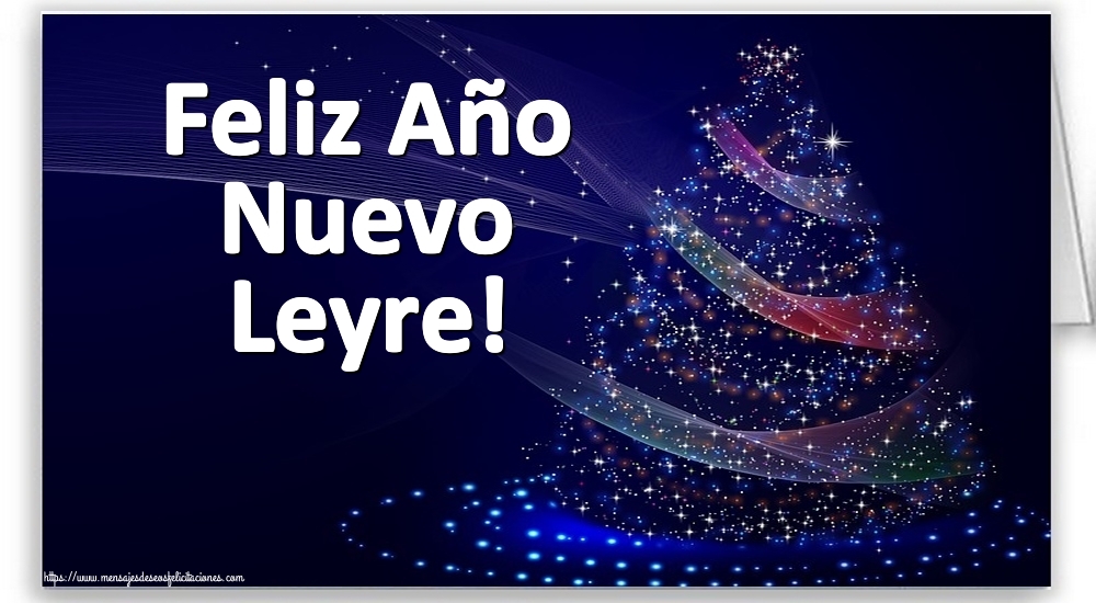 Felicitaciones de Año Nuevo - Feliz Año Nuevo Leyre!