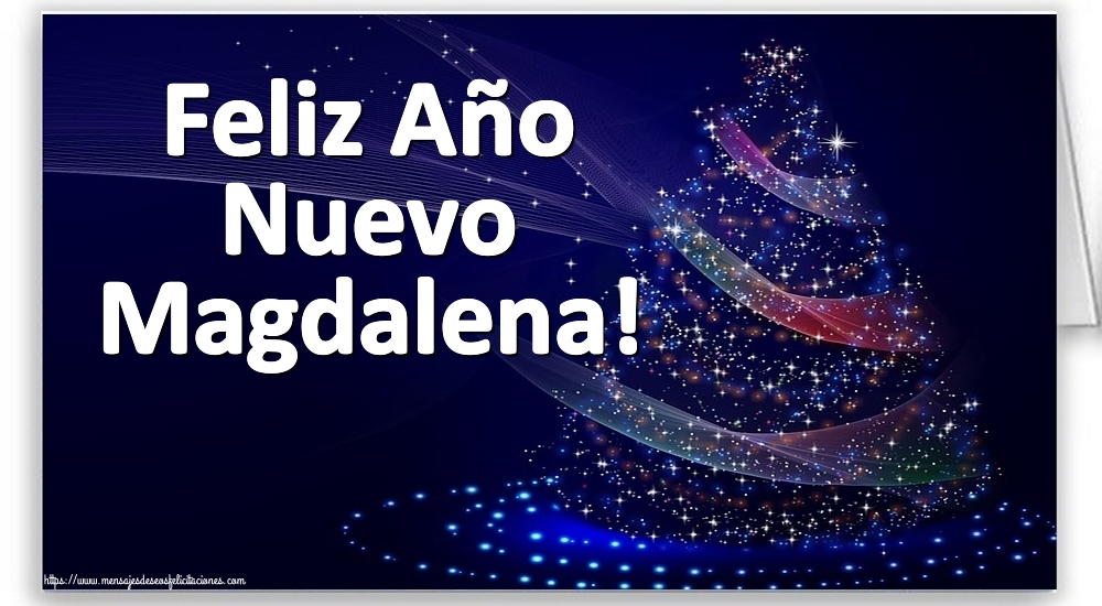 Felicitaciones de Año Nuevo - Feliz Año Nuevo Magdalena!