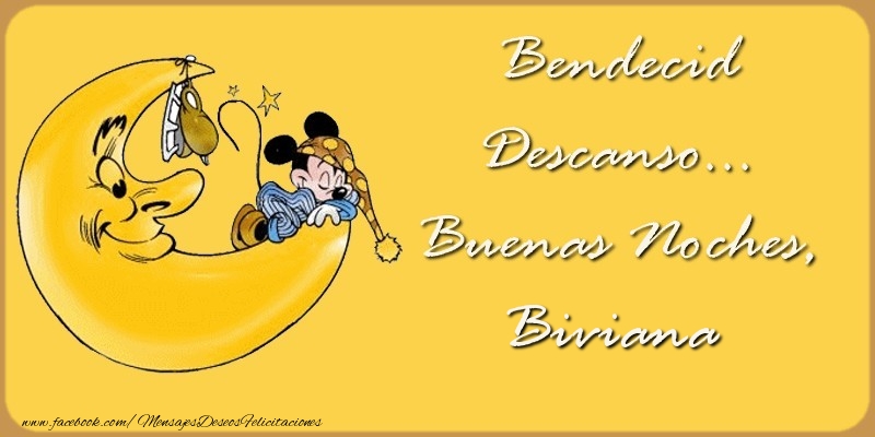 Felicitaciones de buenas noches - Bendecido Descanso... Buenas Noches, Biviana