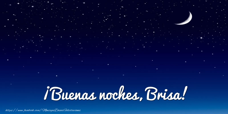 Felicitaciones de buenas noches - ¡Buenas noches, Brisa!