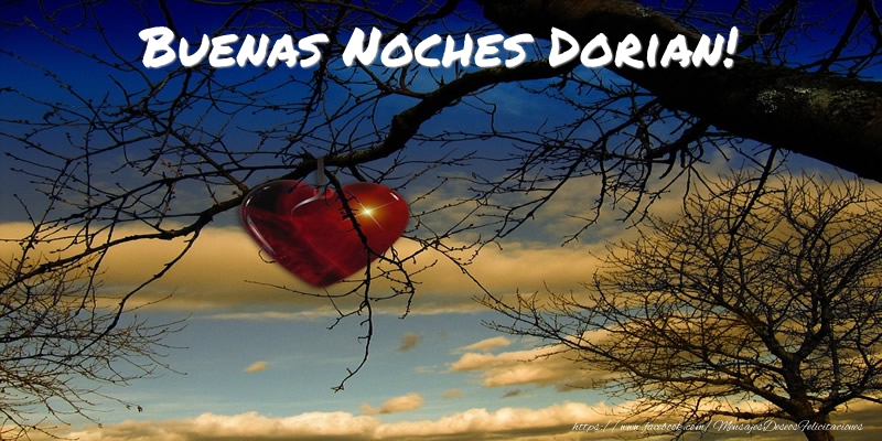 Felicitaciones de buenas noches - Buenas Noches Dorian!
