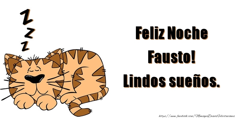 Felicitaciones de buenas noches - Animación | Feliz Noche Fausto! Lindos sueños.