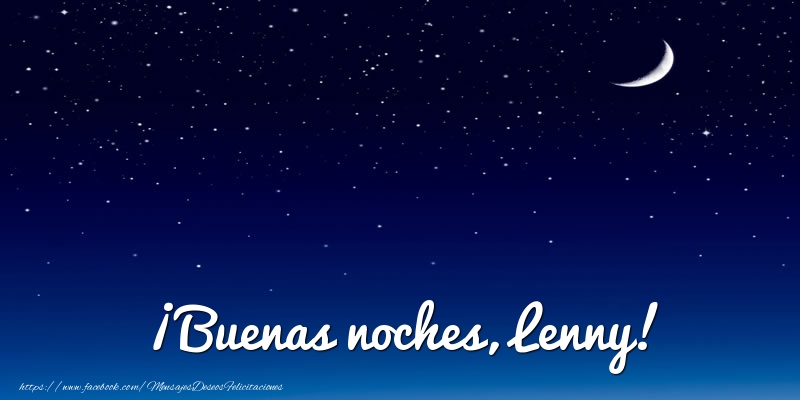 Felicitaciones de buenas noches - ¡Buenas noches, Lenny!