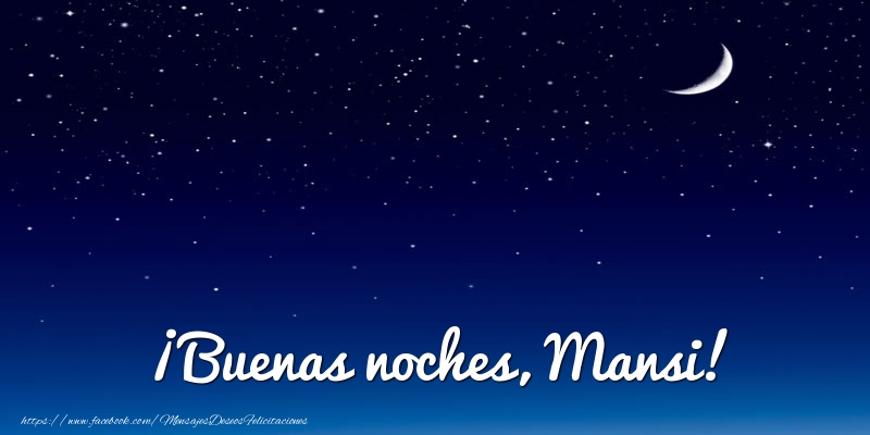 Felicitaciones de buenas noches - ¡Buenas noches, Mansi!