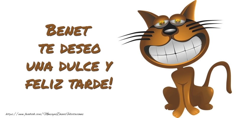 Felicitaciones de buenas tardes - Animación | Benet te deseo una dulce y feliz tarde!