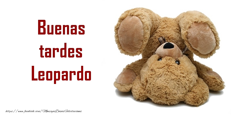 Felicitaciones de buenas tardes - Buenas tardes Leopardo