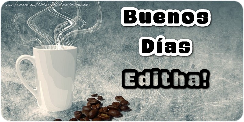 Felicitaciones de buenos días - Café | Buenos Días Editha