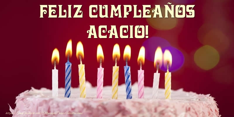 Felicitaciones de cumpleaños - Tartas | Tarta - Feliz Cumpleaños, Acacio!
