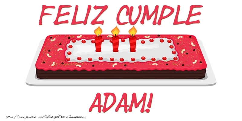 Felicitaciones de cumpleaños - Tartas | Feliz Cumple Adam!