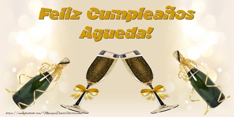 Felicitaciones de cumpleaños - Feliz Cumpleaños Agueda!