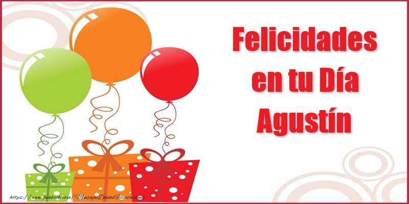 Felicitaciones de cumpleaños - Globos | Felicidades en tu Día Agustín