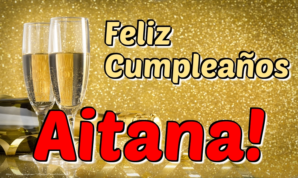 Felicitaciones de cumpleaños - Feliz Cumpleaños Aitana!