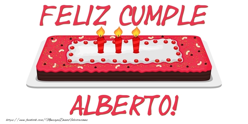Felicitaciones de cumpleaños - Tartas | Feliz Cumple Alberto!